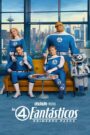 Los 4 Fantásticos: Primeros pasos